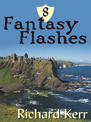 cover image of 8 Fantasy Flashes